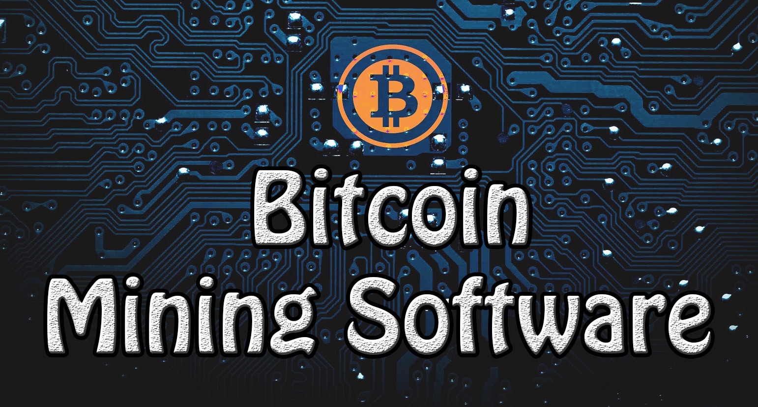 Bitcoin Mining Software