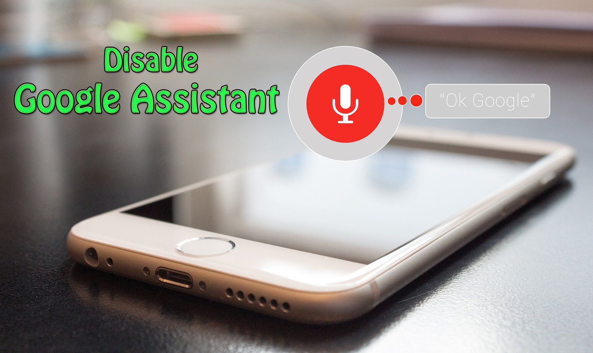 Disable Google Assistant