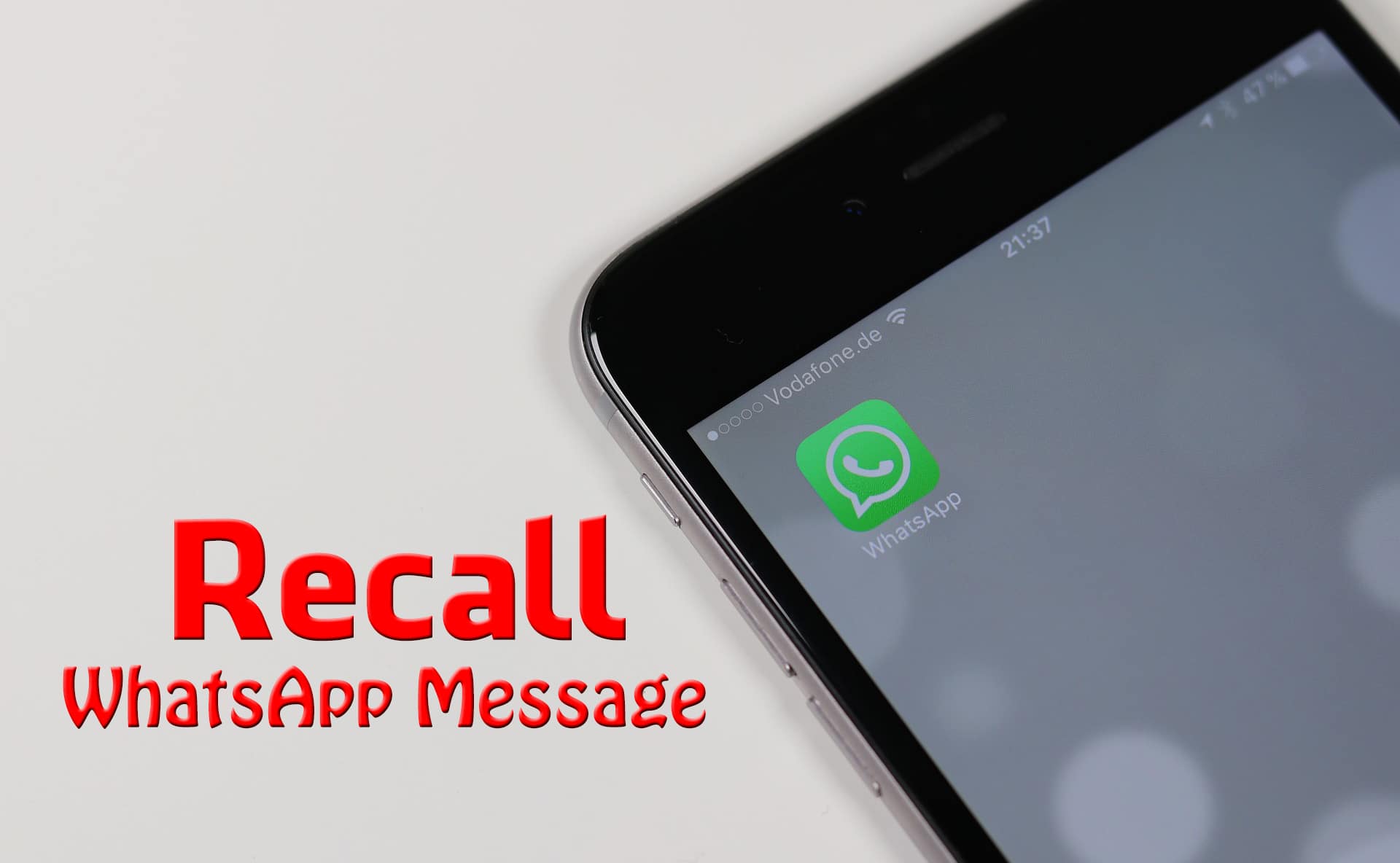 Recall WhatsApp Message