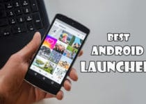 Best Launcher For Android