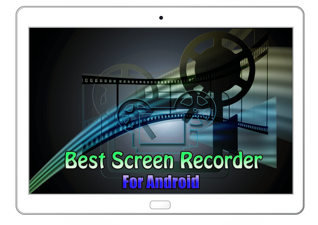 free screen recorder for android free screen recorder for android