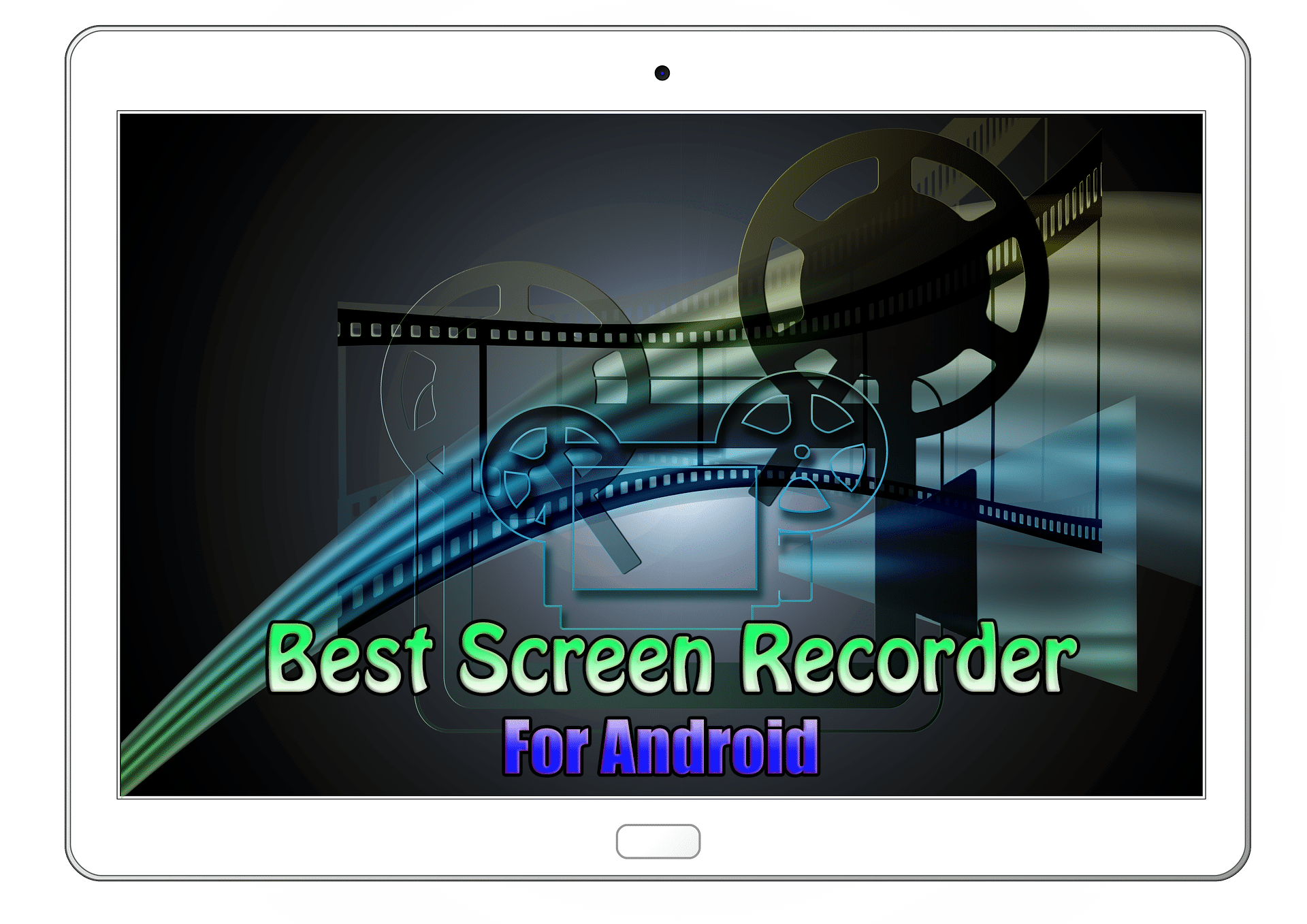 Best Screen Recorder For Android