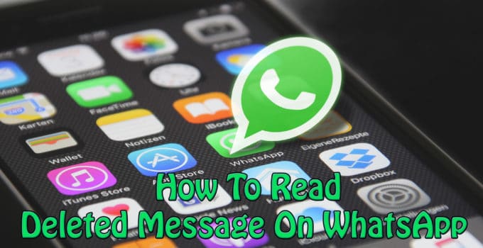 How To Read Deleted Message On WhatsApp