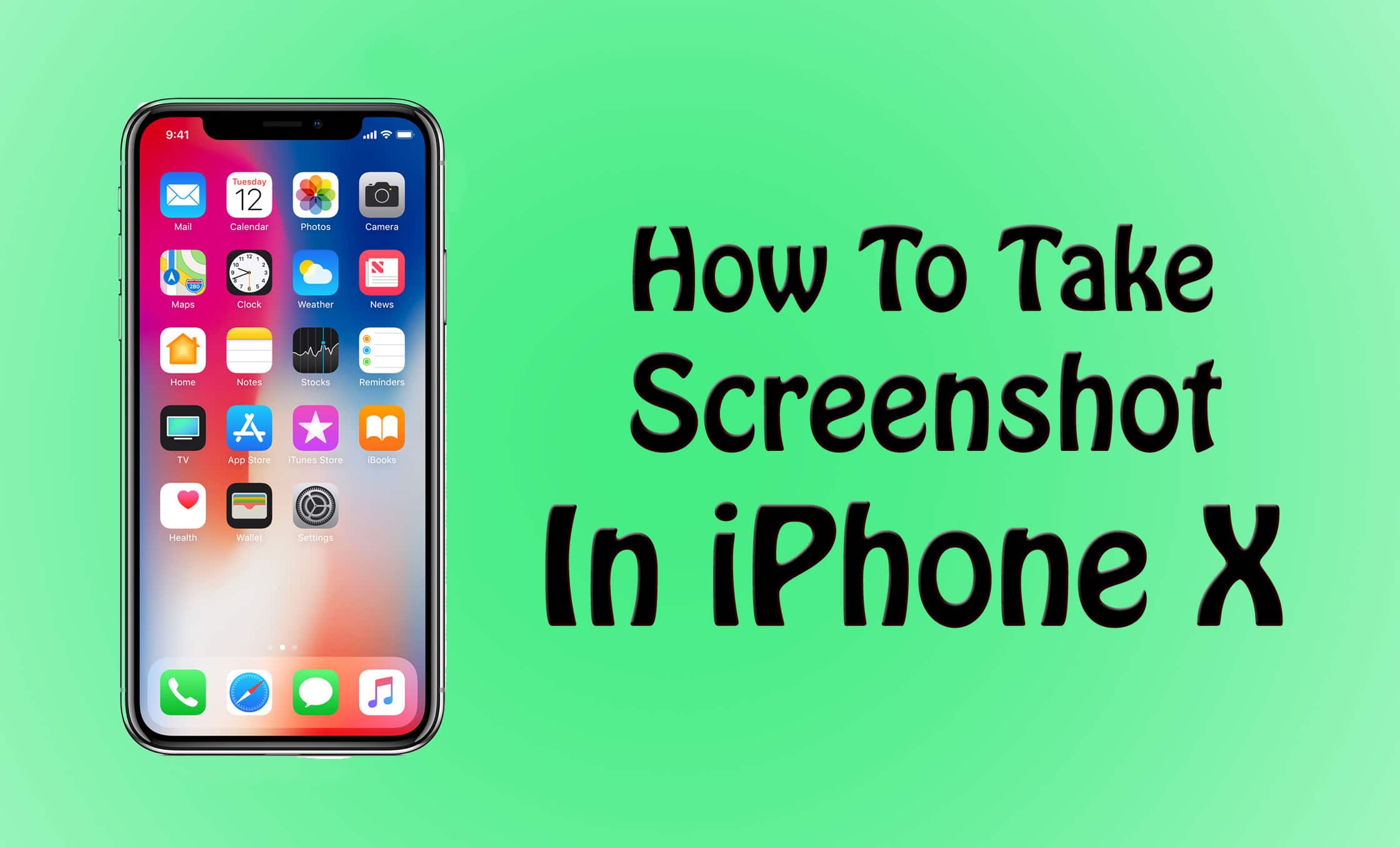 How To Take Screenshot In iPhone X