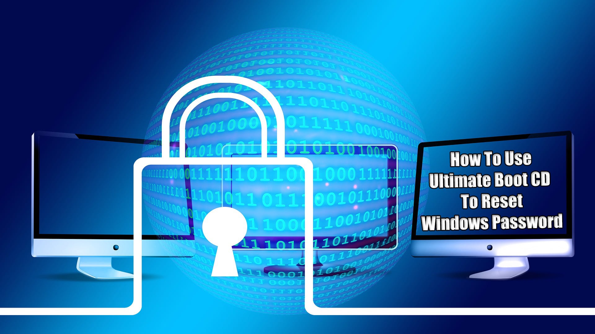 How To Use Ultimate Boot CD To Reset Windows Password