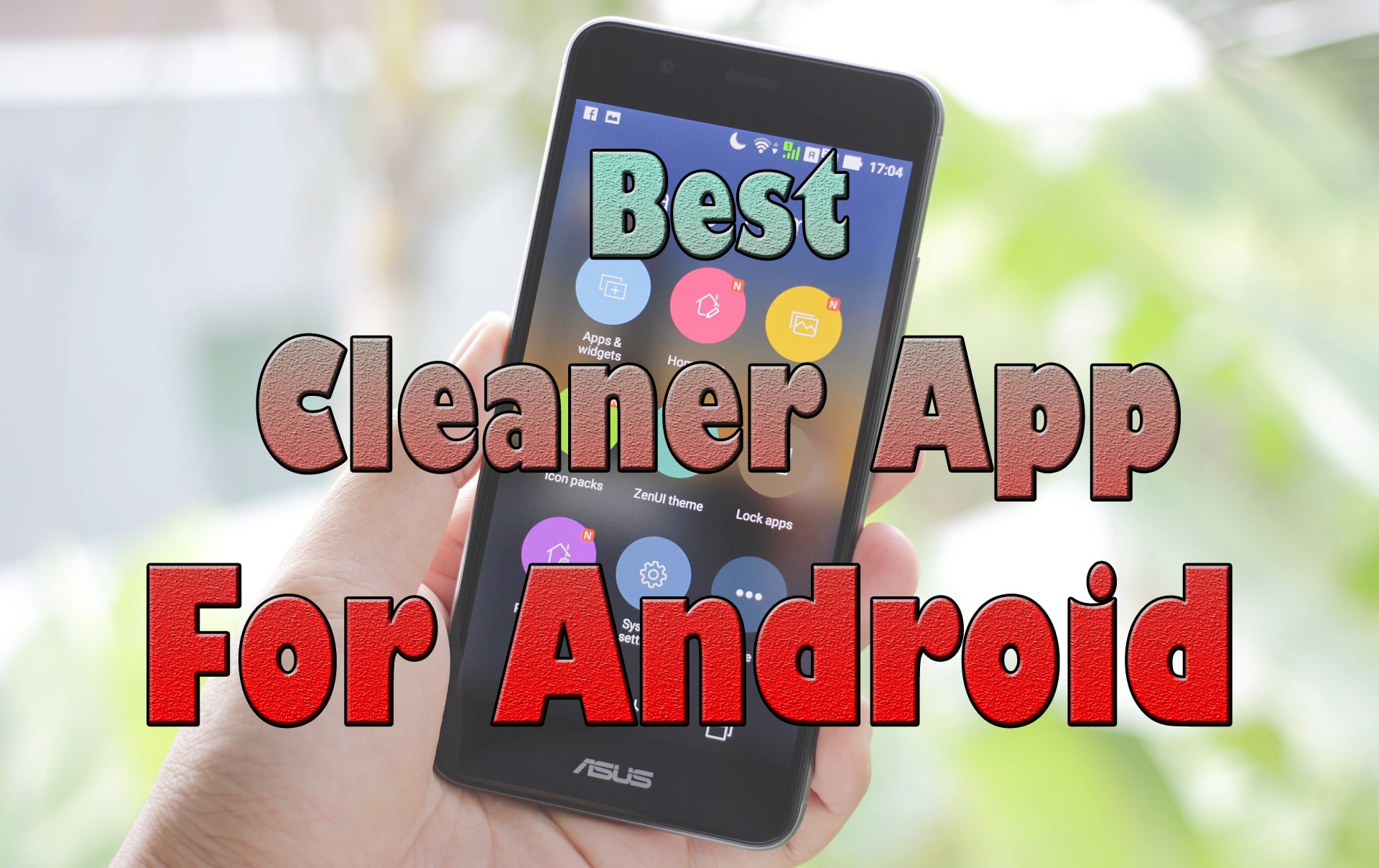 Best Cleaner App For Android