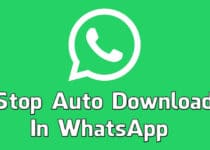 How To Stop Auto Download In WhatsApp