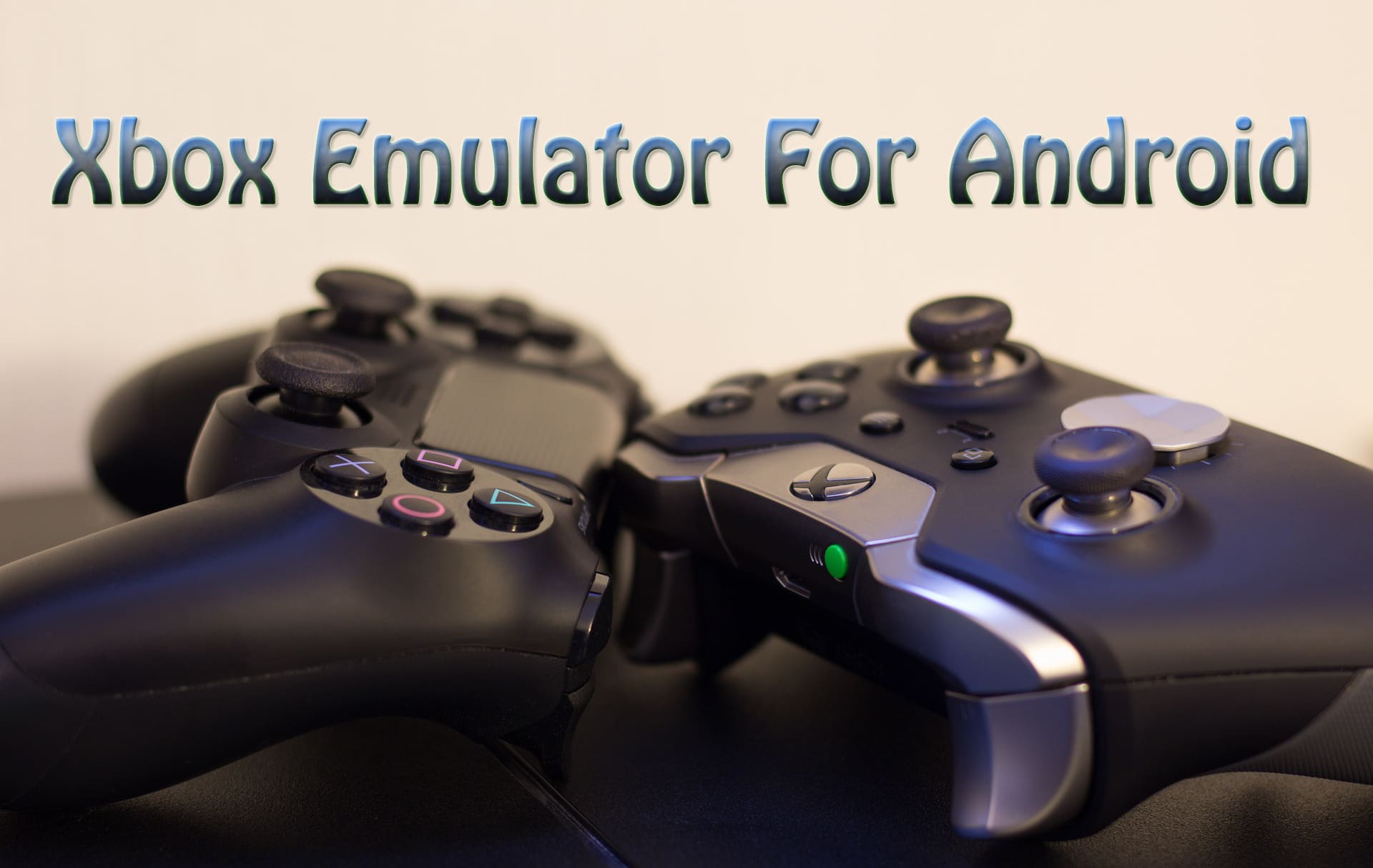 Xbox Emulator For Android