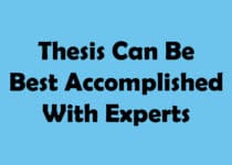 Thesis Can Be Best Accomplished With Experts