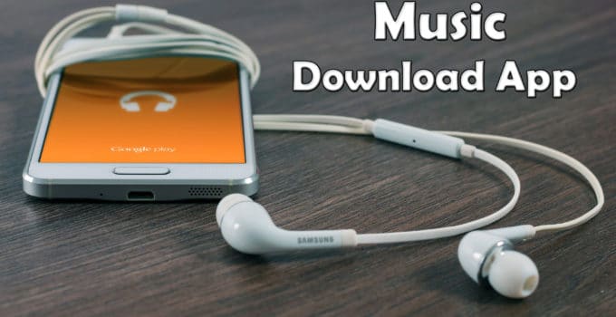 Best Music Download App For Android