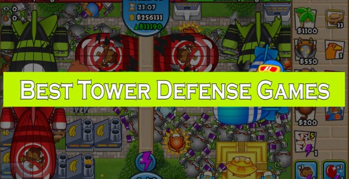 Best Tower Defense Games