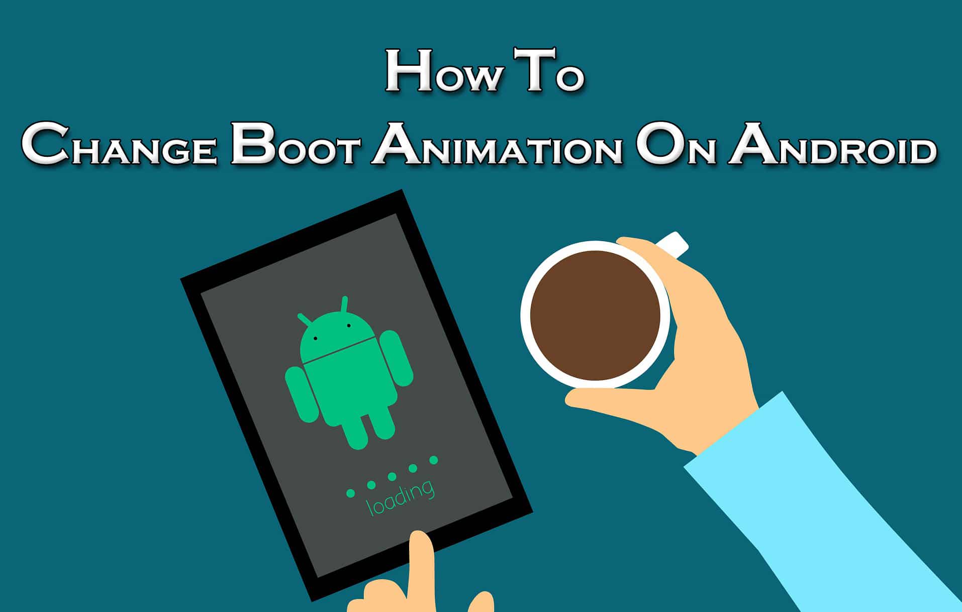 How To Change Boot Animation On Android Smartphone - Trick Xpert