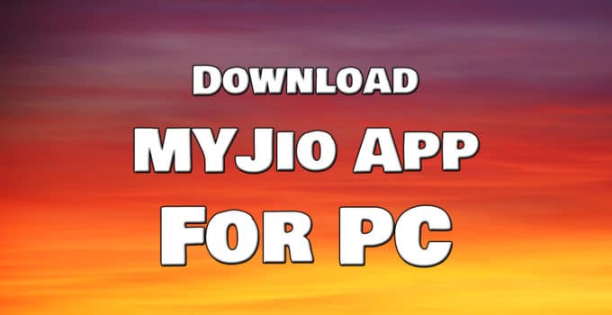 My Jio App For PC