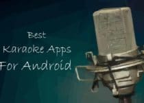 Best Karaoke Apps For Android