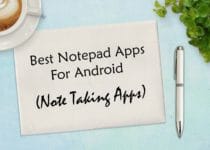 Best Notepad Apps For Android