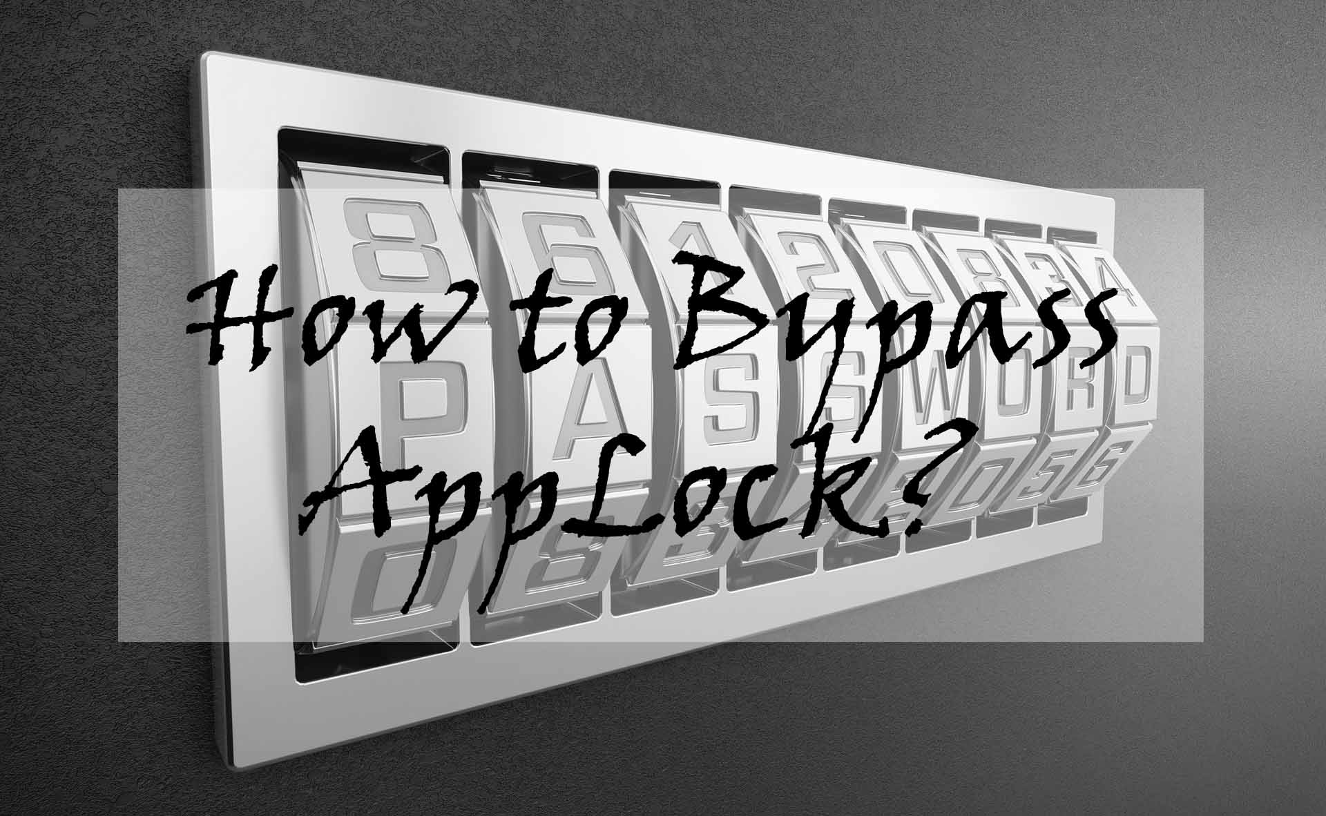 How to Unlock AppLock