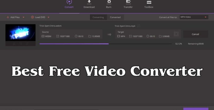 Best Free Video Converter