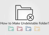 How to Make Undeletable Folder