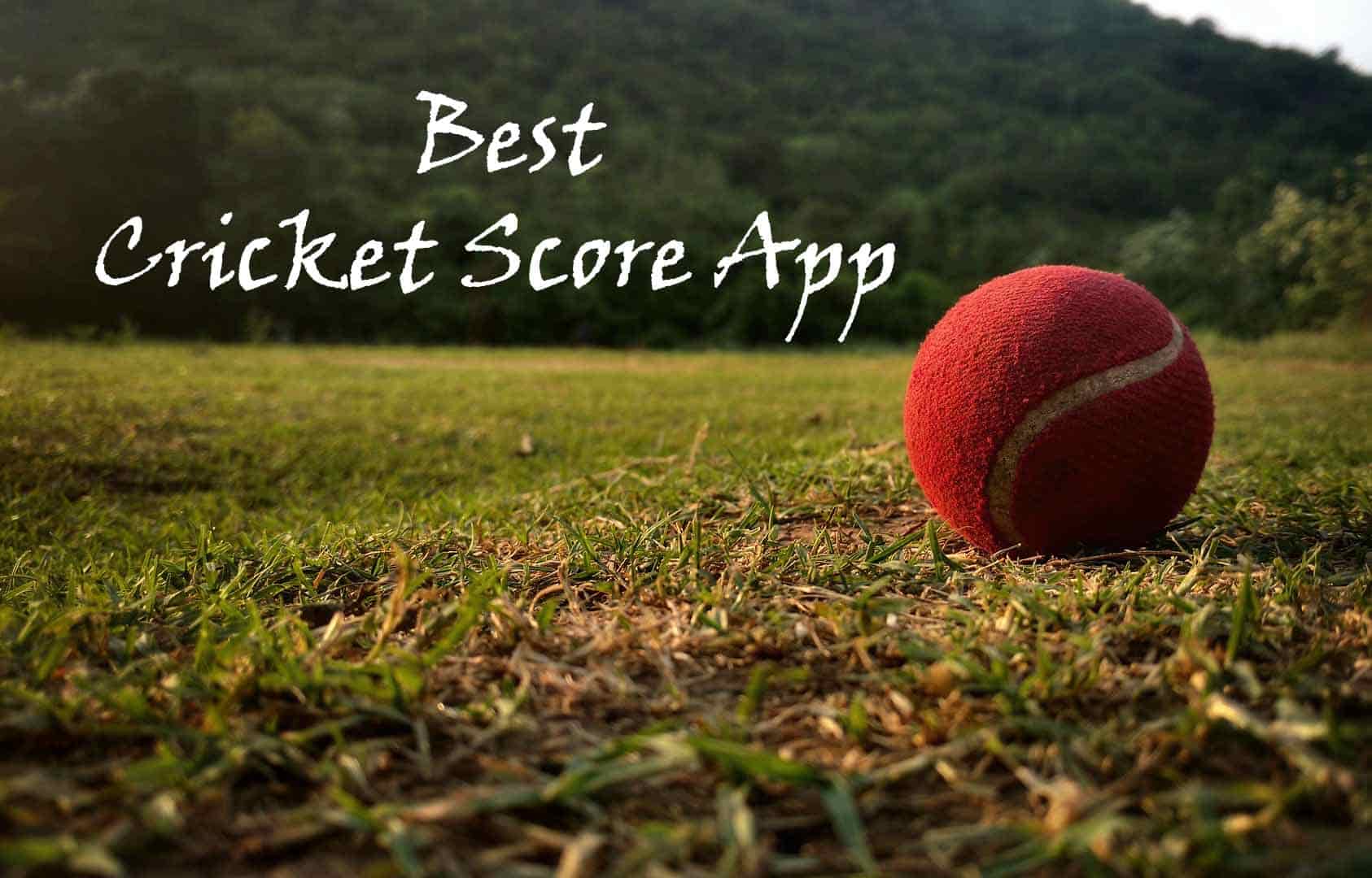 Best Cricket Score App