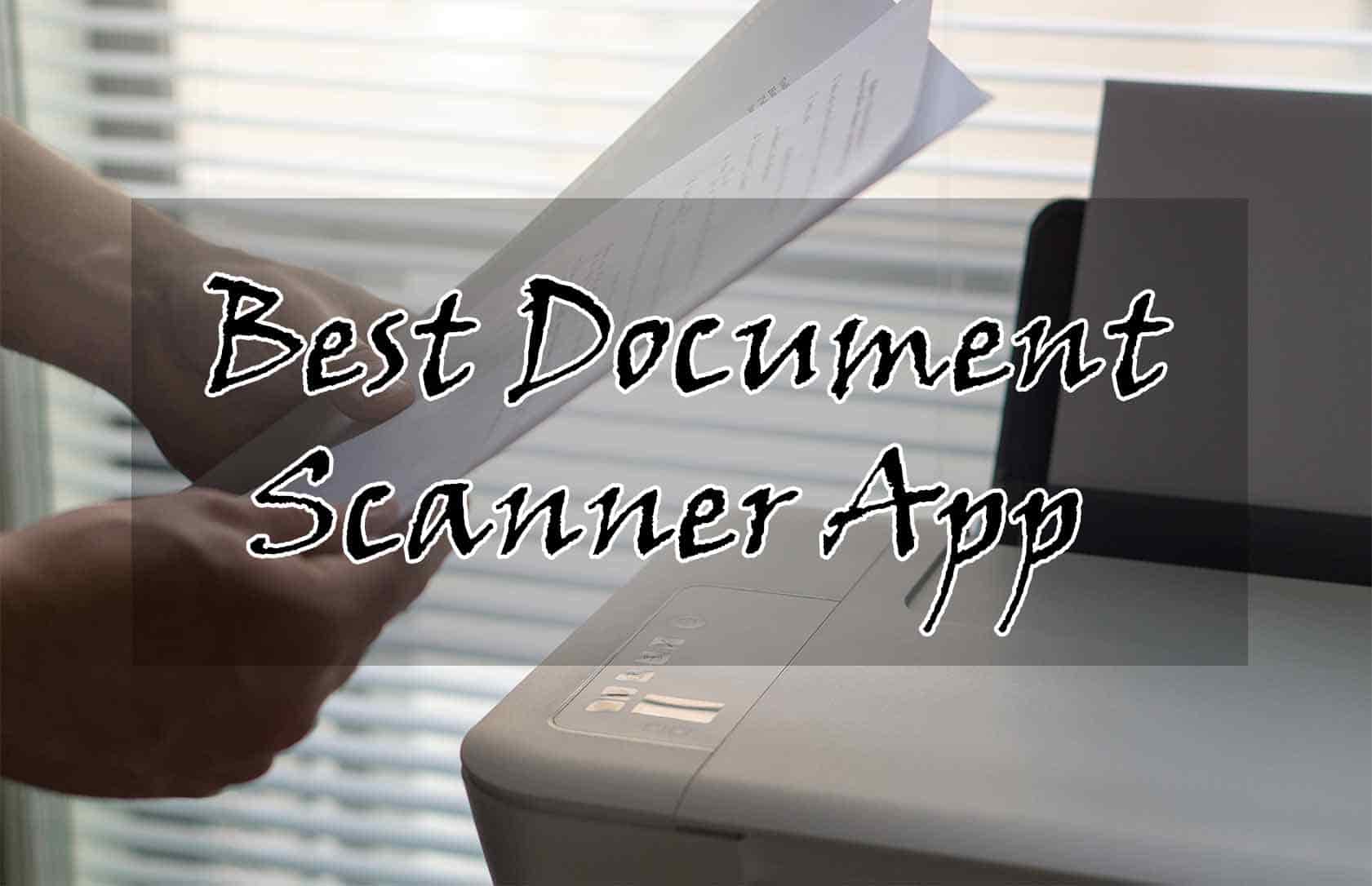 Best Document Scanner App For Android