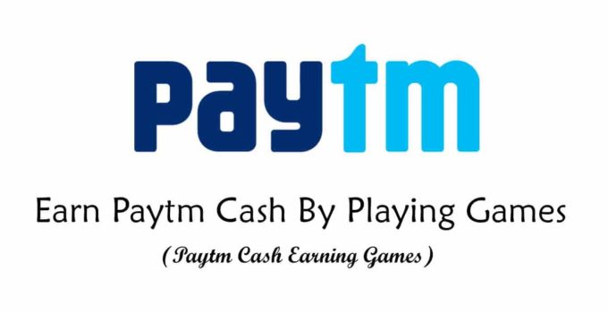 Paytm Cash Earning Games