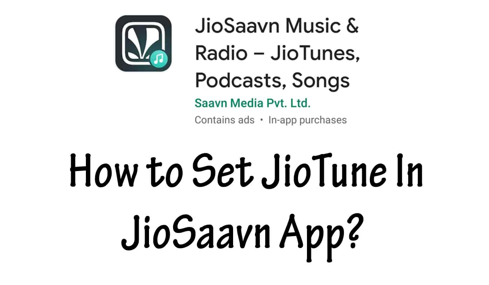 How to Set JioTune In JioSaavn App